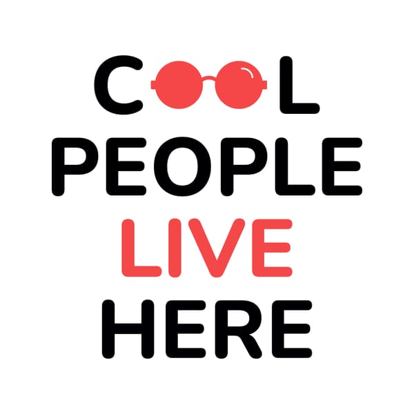 Cool People Live Here